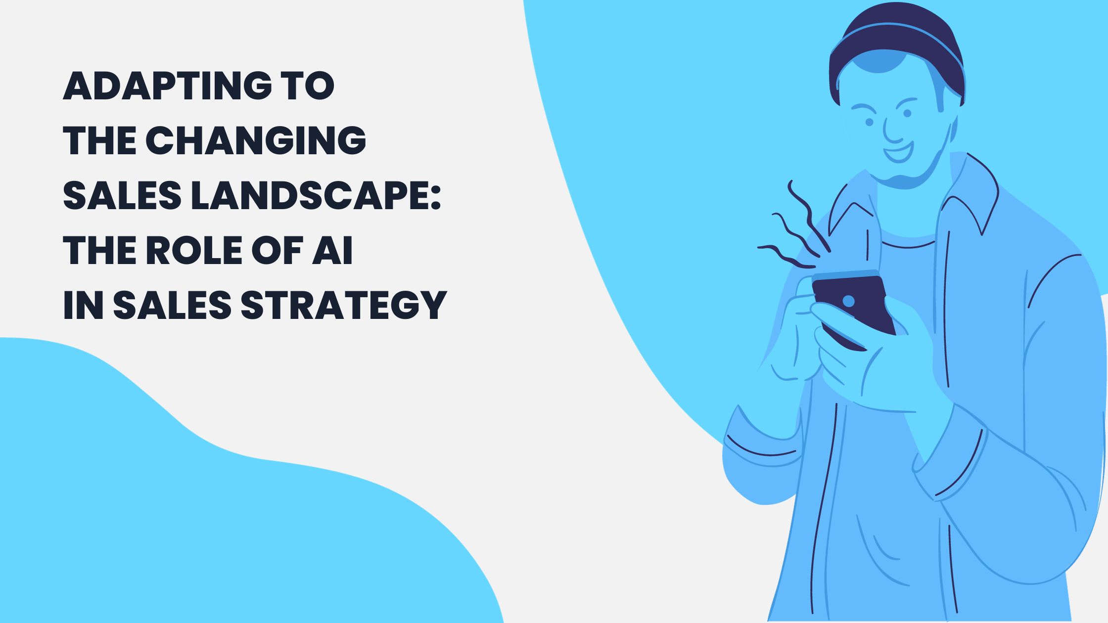 How AI Is Shaping Sales Strategy