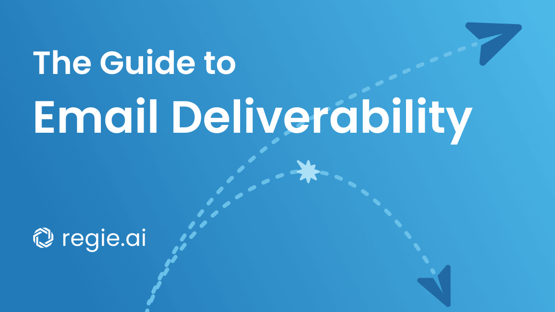 The Guide to Email Deliverability