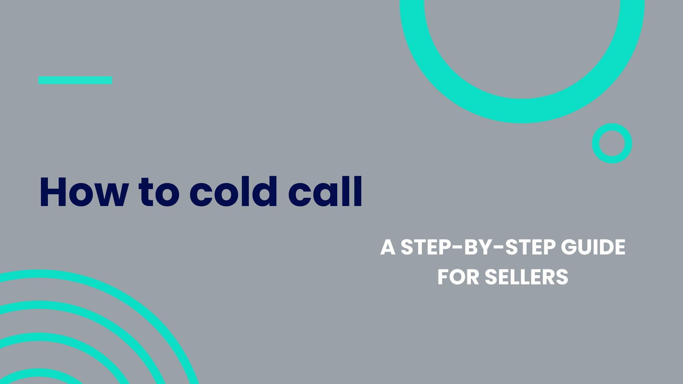 How to cold call: A step-by-step guide for sellers